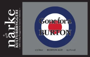 Gone for a BURTON